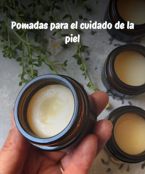 Pomadas para el cuidado de la piel